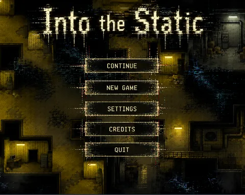 Into the Static main menu